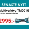 MAKITA TM001GZ Multiverktyg 40 Volt| Fräsmaskiner